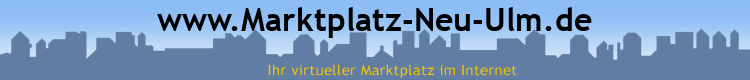 www.Marktplatz-Neu-Ulm.de